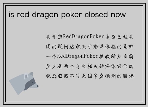 is red dragon poker closed now